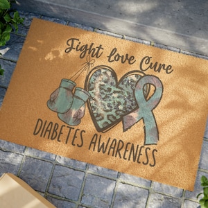 Diabetes Awareness Door Mat, Diabetes Welcome Mat,Diabetes Warrior Gift, Diabetes Gift, Diabetes Awareness Gift, Type 2 Diabetes GIft