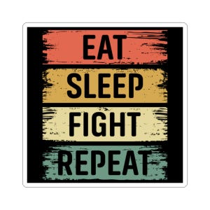 Pegatina "Comer, dormir, luchar", pegatina deportiva, pegatina para parachoques de coche, pegatina para botella de agua, pegatina para portátil, pegatinas de artes marciales