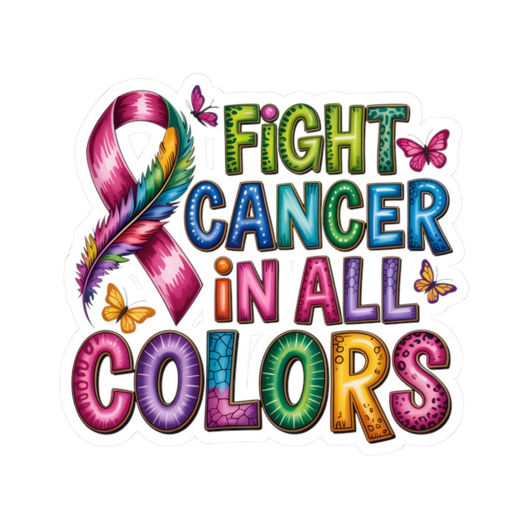 Cancer Strong Sticker Fight Cancer in All Colors Sticker, Cancer Awareness Ribbon Fundraiser ...