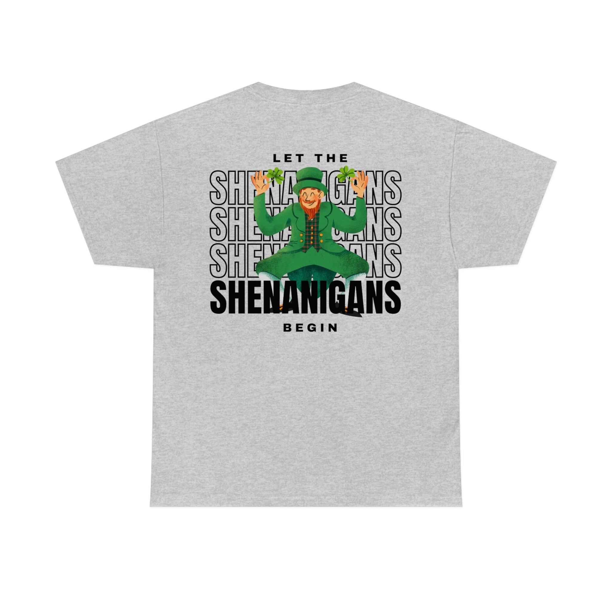 Discover Let the Shenanigans Begin T-Shirt