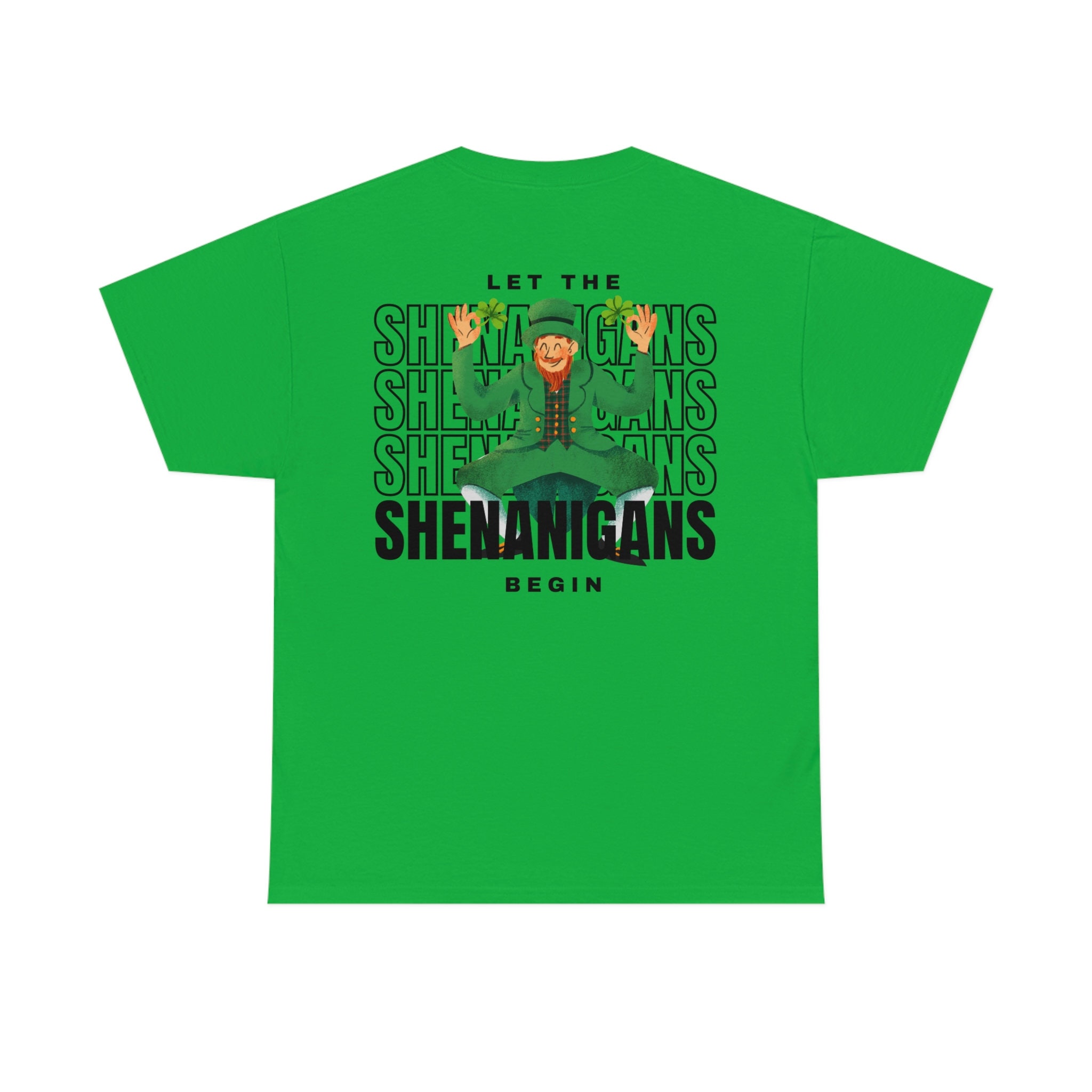 Discover Let the Shenanigans Begin T-Shirt