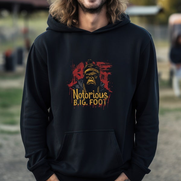 Urban Bigfoot Hoodie - Notorious B.I.G. FOOT - Streetwear Inspired Sasquatch Sweatshirt