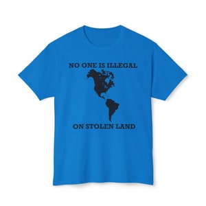No One Is Illegal On Stolen Land