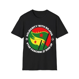 Solidarity With Rojava - Unisex Softstyle T-Shirt
