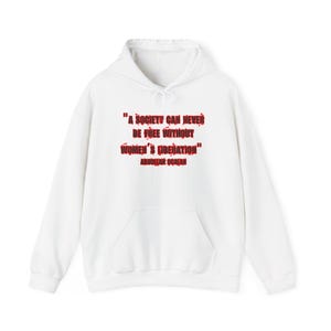 A Society can never be free without women&#39;s liberation - Unisex Heavy Blend™ Hooded Sweatshirt