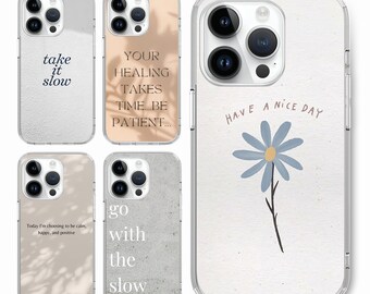 Word famous quote positive Phone case for iPhone 18 17 16 15 14 pro,for S25 S24 S23 S22 ultra A73 A56 A34 A15,for Google Pixel 10 9 8