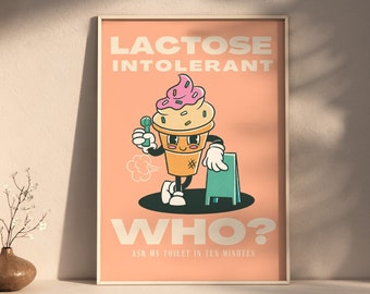 Ice Cream Lactose Intolerant Wall Art, Digital Wall Art, Trendy Wall Art, Retro Wall Art, Alcohol Art, Printable Wall Art, Ice Cream Art