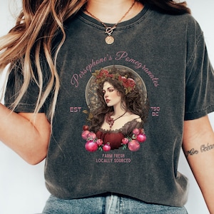 Persephone&#39;s Pomegranates Tee: Unisex Comfort Colors Crewneck Shirt, Greek Goddess, Dark Academia, Mythology Tshirt, Roman Myths