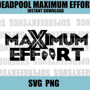 Deadpool Maximum Effort-logo SVG DP Cricut Cut-bestand Deadpool Stickers voor Silhouette Gaming PNG voor knutselen