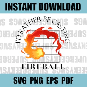 Könnte beinhalten: Ein digitaler Download eines Grafikdesigns mit einem feurigen orangefarbenen und gelben Feuerball mit dem Text "I'd Rather Be Casting Fireball".