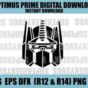Optimus Prime SVG Autobots Cricut Cut File 80s Cartoons for Silhouette Gaming PNG for Crafting