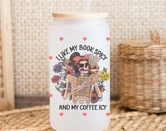 I like my book spicy and my coffee icy frosted glass tumbler, bookish beer glass tumbler, book reader glass cup, bookish glass cup