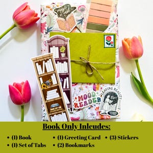 May include: A book wrapped in floral paper with stickers and a green envelope tied with twine. The stickers include a bookshelf, the text "magic is real", and "Mood Reader". Pink and orange tulips are on either side. The text "Book Only Includes" is at the bottom.