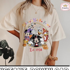 Mickey Not So Scary Halloween EST 1928, Mouse And Friends,Trick Or Treat, Spooky Vibes PNG, Fall Halloween, Png Files For Cricut Sublimation