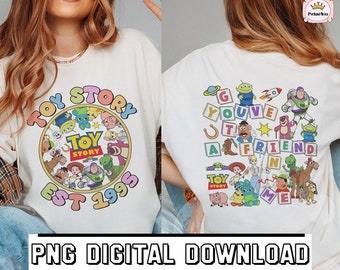Digital Download | Toy Story EST 1995 Shirt Download | You've Got A Friend In Me Shirt Download | Toy Story PNG