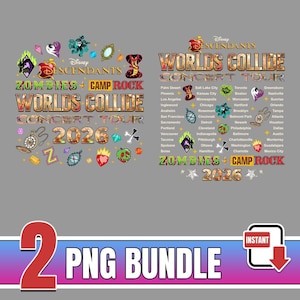 May include: A digital graphic design featuring the text "Disney Descendants Worlds Collide Concert Tour 2026" with a list of cities. The design includes cartoon graphics and the words "Zombies" and "Camp Rock". The image also includes the text "2 PNG BUNDLE" and "INSTANT".