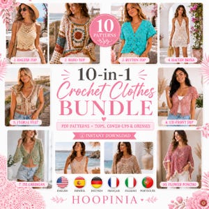 Peut inclure: Une collection numérique de 10 modèles au crochet intitulée 10-in-1 Crochet Clothes BUNDLE, comprenant des instructions PDF pour des hauts, des cache-maillots et des robes. L'image présente dix vêtements au crochet distincts, dont un haut dos nu, un haut bohème, un haut boutonné, une robe dos nu, un gilet floral, un haut à nouer, un gilet à nouer et un poncho à fleurs.