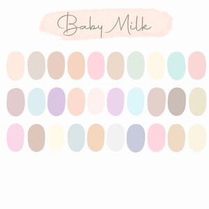 May include: A collection of 28 pastel colour swatches in oval shapes, arranged in three rows. The colours include shades of pink, beige, blue, green, and purple. The words "Baby Milk" are written in cursive above the swatches.