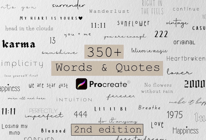 Op de afbeelding: Een digitale collectie van 350+ woorden en citaten voor Procreate, met diverse zwarte typografische stijlen op een witte achtergrond. De tekst bevat zinnen zoals karma, 11:11, sunflower, 222, 444, 1975, 2000, believe in magic en 2nd edition.