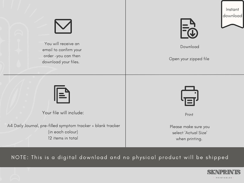 May include: A digital download for an A4 daily journal with pre-filled symptom trackers and blank trackers. The download includes 12 items in total, with each tracker in a different color. The text "Instant download" is in a red banner at the top of the image. The text "NOTE: This is a digital download and no physical product will be shipped" is at the bottom of the image.