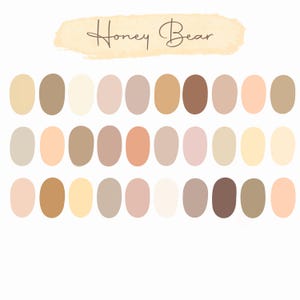 May include: A colour palette featuring 24 oval-shaped swatches in a range of neutral tones, such as beige, brown, and peach. The text "Honey Bear" is written in a cursive font above the swatches, set against a light yellow background.