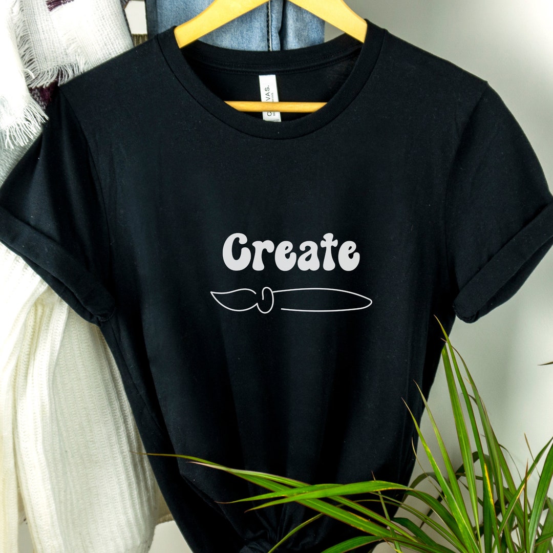 Create Shirt Art Tshirt Artist Creative Tshirt Art Teacher Etsy UK
