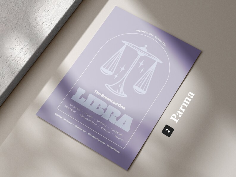 Może przedstawiać: Fioletowy plakat z białym symbolem zodiaku Wagi i tekstem "The Balanced One Libra" oraz listą cech Wagi. Plakat zawiera r&oacute;wnież tekst "Parma 2" i daty "September 23rd - October 22nd".