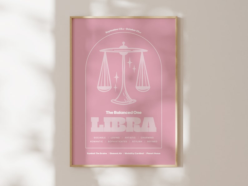 Może przedstawiać: R&oacute;żowy plakat z białym znakiem zodiaku Wagi, wagą i tekstem "The Balanced One" oraz "September 23 - October 22". Plakat zawiera r&oacute;wnież cechy znaku zodiaku Wagi: "Sociable", "Loving", "Artistic", "Charming", "Romantic", "Sophisticated", "Stylish" i "Refined".