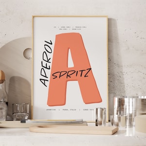 Impresión de cóctel Aperol Spritz, arte de cóctel moderno, póster con la letra A, arte de pared de cóctel, receta de cóctel, regalo de cóctel, arte de barra de cocina y hogar