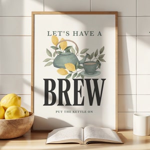 Tea Brew Print, Unframed Kitchen Art Poster, Tea Print, Kitchen Decor, Dining Decor, Retro Poster, Quote Art Poster