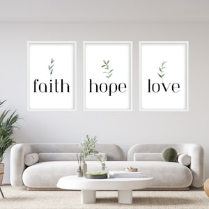 Faith Hope Love, Set of 3 Prints, Faith Wall Art, faith Printable Wall Art, hope poster, faith poster, love poster, Digital Download
