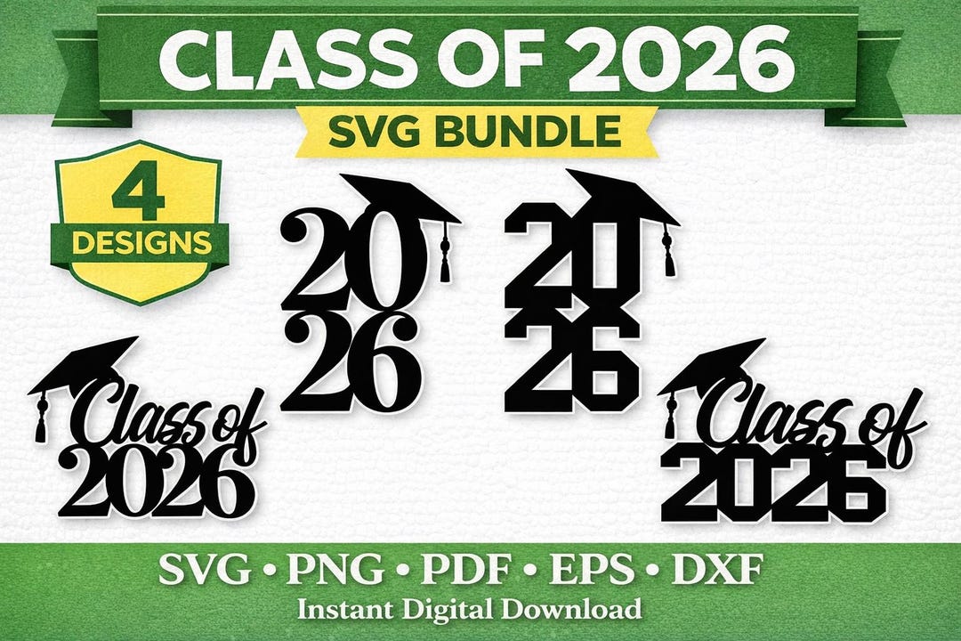 Class of 2026 Graduation SVG Bundle | Cake Topper & Senior 2026 Cut ...