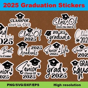 2025 graduation stickers, senior 2025 stickers, class of 2025, 2025 stickers, graduation stickers, grad stickers 2025, digital dawnload