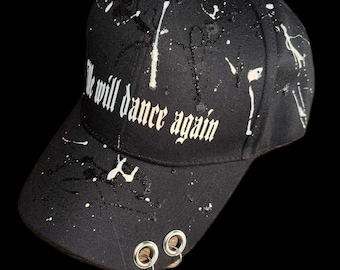 We will dance again casquette