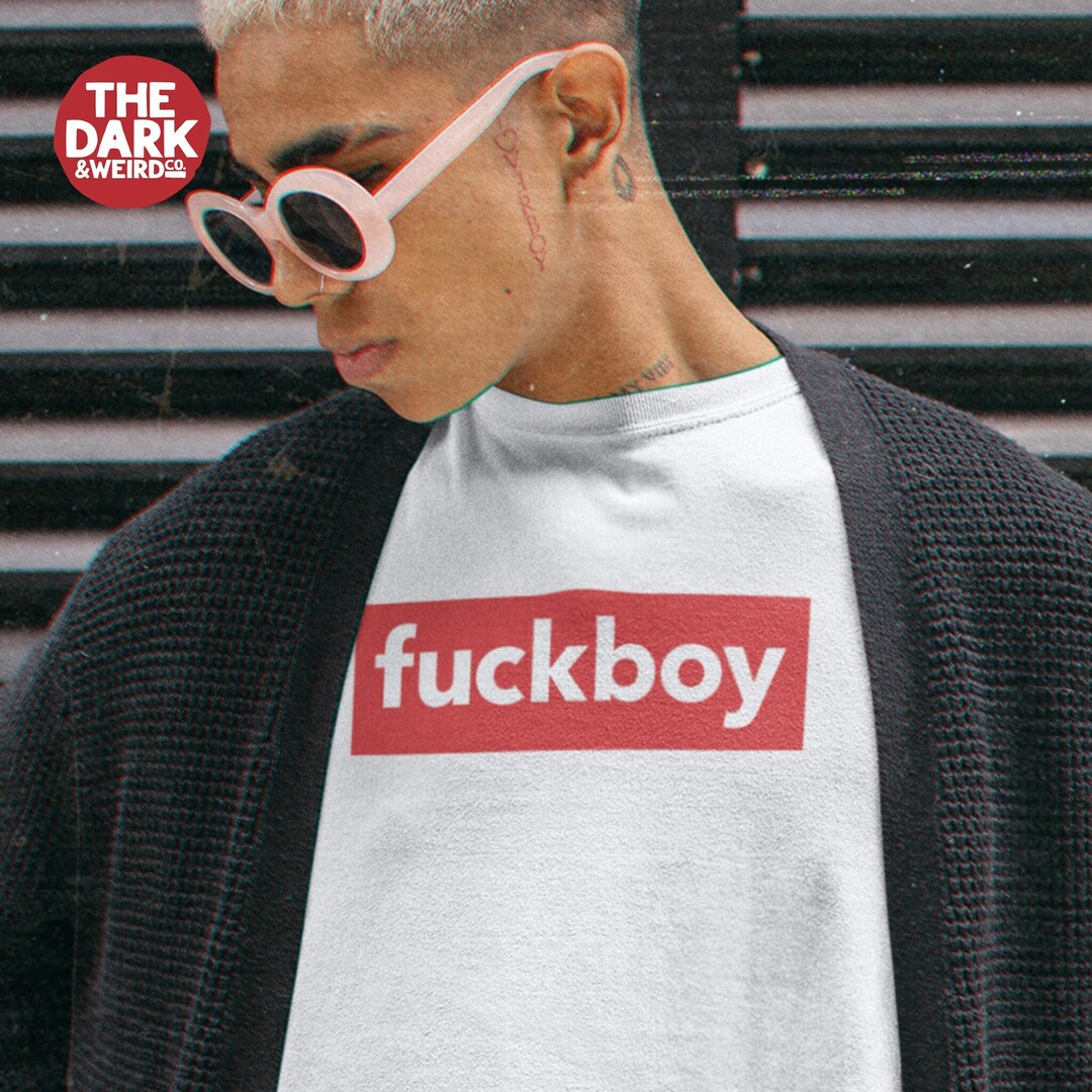 Fuckboy T Shirt Funny Offensive Naughty Inappropriate Saying - Etsy