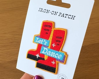 Let's Dance Embroidered, Iron-on Patch - Tape, music, boogie, David Bowie, Rock, red boots