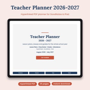 Puede incluir: Un planificador digital para docentes 2026-2027 para GoodNotes e iPad. La pantalla muestra Teacher Planner 2026-2027, lesson plans, class roster, grades, attendance y August 2026-July 2027. Incluye un botón rojo Tap to Begin y pestañas.