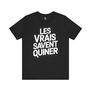 Traditionelles Lotto-T-Shirt – Les Vrais Savez Quiner – Stil und Humor für Lotto-Profis! Perfektes Geschenk für Lotto-Fans