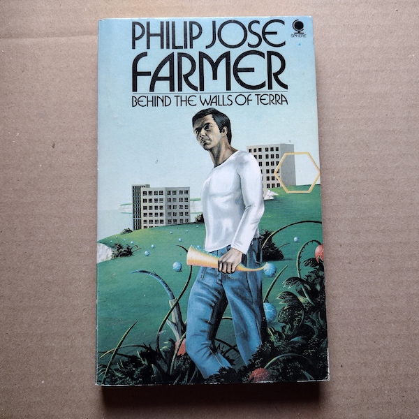 Behind the Walls of Terra, by Philip José Farmer (World of Tiers)- Sphere Books, 1975 1st UK paperback
