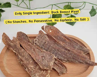 Homemade Real & Natural Duck Jerky Dog/Cat Treats (removed fat, no mixed unknown meat powders source, rich in protein)