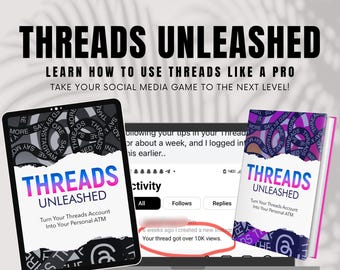 Threads Unleashed Guide: Grow Followers & Sales (Digital Download)