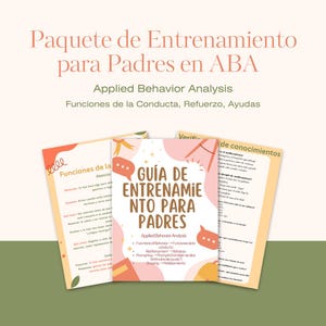 May include: Three educational guides for parents, titled "Guía de Entrenamiento para Padres" in Spanish. The guides cover Applied Behaviour Analysis, with text in Spanish and English. The colour scheme is soft, with peach, pink, and white tones.