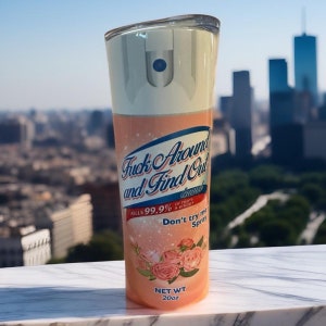 F around and Find out 20oz Double Insulated Tumbler