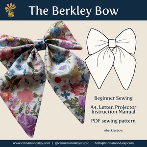 May include: A sewing pattern for a large bow, called "The Berkley Bow". The pattern is for beginner sewers and includes instructions for making the bow using A4, Letter, or Projector paper. The pattern is available as a PDF download.
