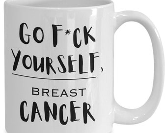 Feisty Breast Cancer Warrior Mug, Cancer Fighter Gift