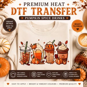 Pumpkin Spice Drinks Heat DTF Transfer | Autumn Coffee DTF | Fall T-Shirt Transfer | Pumpkin Spice Latte Heat Transfer | Cozy Autumn Apparel
