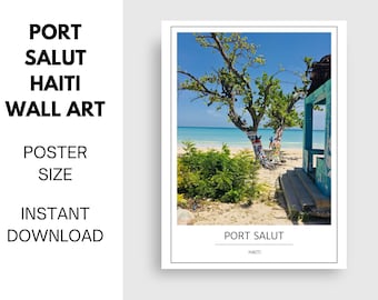 Port Salut Haiti Digital Wall Art | Tropical Beach Caribbean Sand Sun | Printable PDF Poster 18"x24" | South Department Travel Location