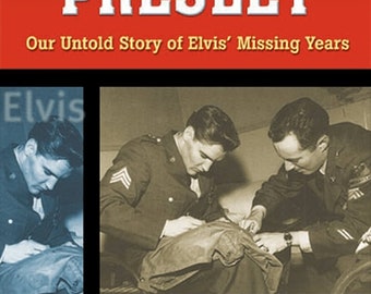 Sergeant Presley: ons onvertelde verhaal over de ontbrekende jaren van Elvis. Super zeldzaam. digitaal downloadboek.