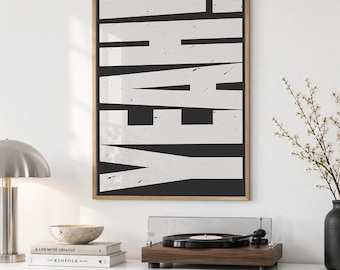 YEAH Modern White Black Statement Typography Poster | Minimalist Printable Wall Art | Retro Urban Scandinavian Print | Instant Download
