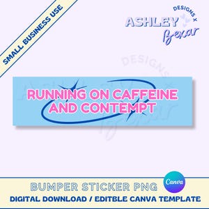 Dark Humor Bumper Sticker PNG, Bumper Sticker Design, Funny Sticker Design, Commercial Use, Digital Download, Bumper Sticker Canva Template